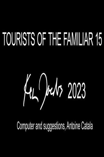 Tourists of the Familiar 15 (2023) poster