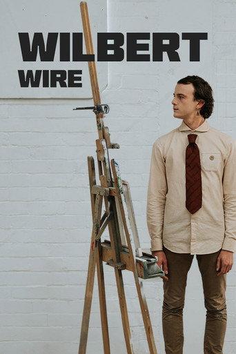 Wilbert Wire (2024) poster