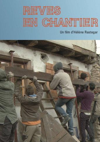 Rêves en chantier () poster