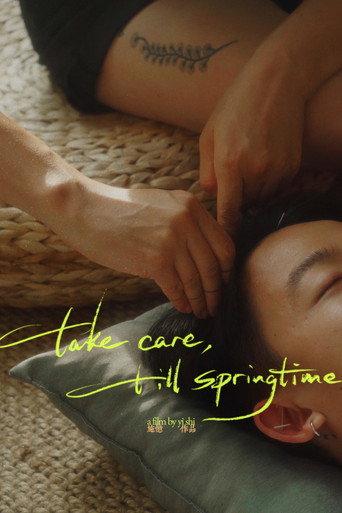 Take Care, Till Springtime (2025) poster