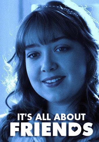It's All About Friends (2013) poster