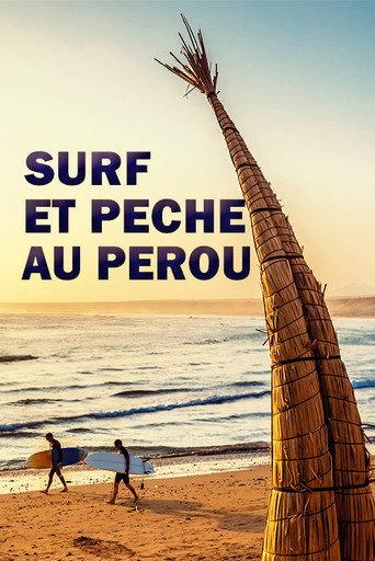 Die letzten Schilfboot-Fischer von Huanchaco (2023) poster
