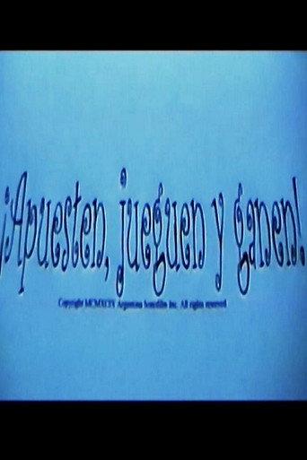 ¡Apuesten, Jueguen y Ganen! (1999) poster