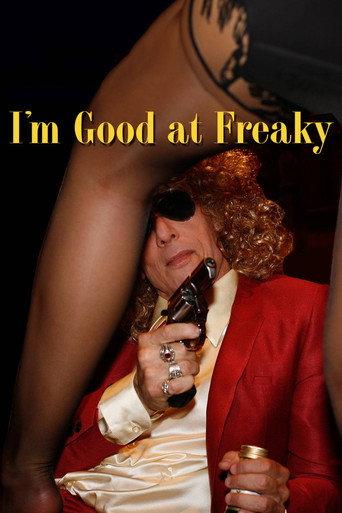 I'm Good at Freaky (2011) poster
