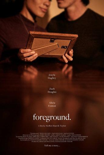 foreground. (2022) poster