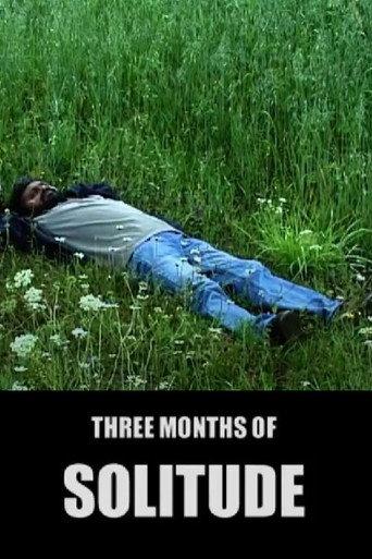 Three Months of Solitude (2002) poster