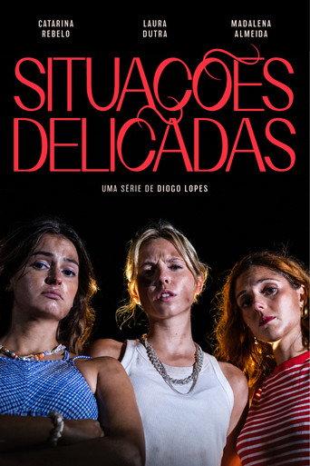 Situações Delicadas (2025) poster