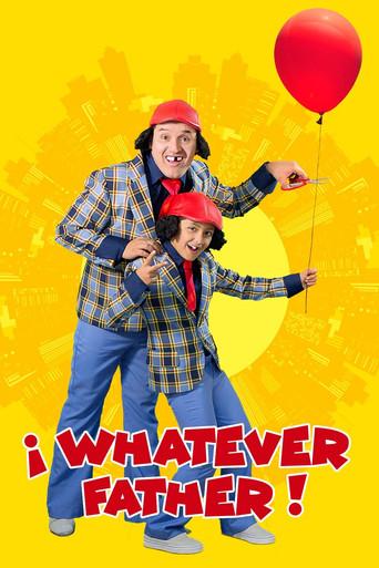 Whatever Father! (2018) poster