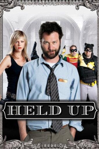 Held Up (2010) poster