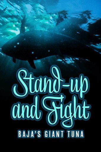 Stand Up and Fight: Baja's Giant Tuna (2020) poster
