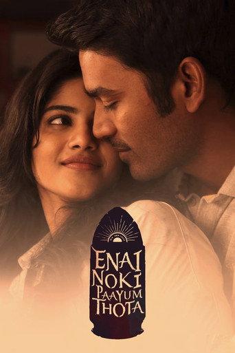 Enai Noki Paayum Thota (2019) poster