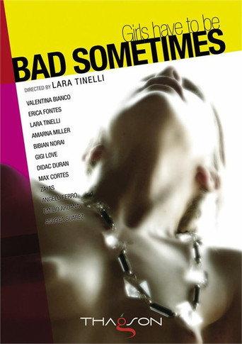 Girls Have To Be Bad Sometimes (2020) poster