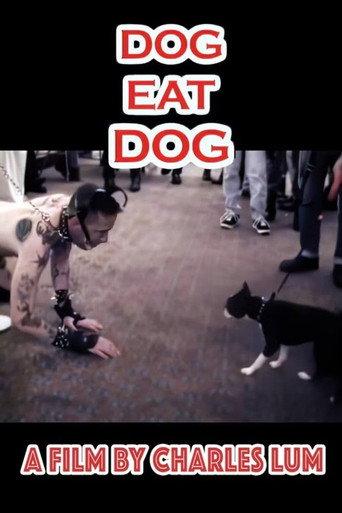 Dog Eat Dog (2006) poster