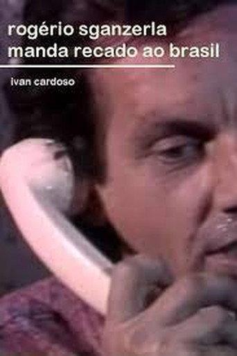 Rogério Sganzerla Send His Message to Brazil (1991) poster