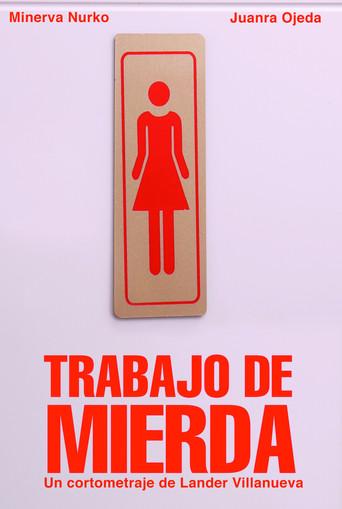 Trabajo de mierda () poster