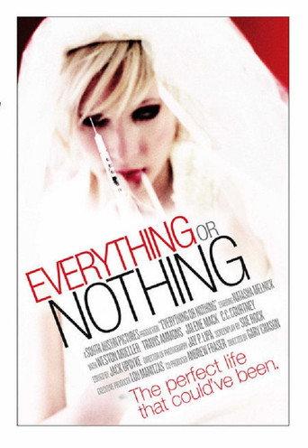 Everything or Nothing (2007) poster