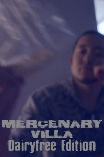 Mercenary Villa: Dairy Free Edition (2026) poster