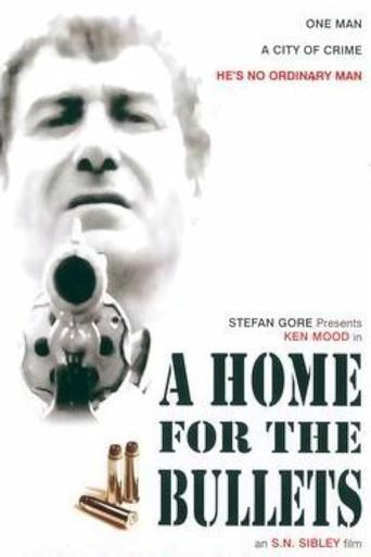 A Home for the Bullets (2005) poster
