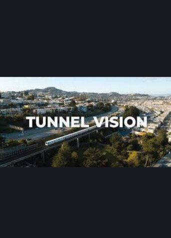Tunnel Vision: An Unauthorized BART Ride (2023) poster