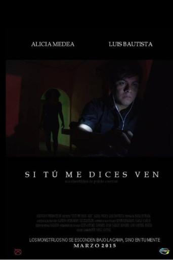 Si Tú Me Dices Ven (2015) poster