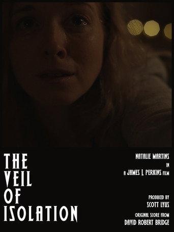 The Veil of Isolation (2021) poster