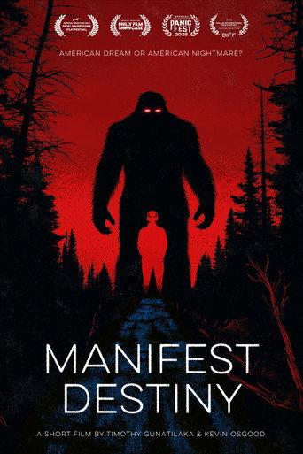 Manifest Destiny () poster