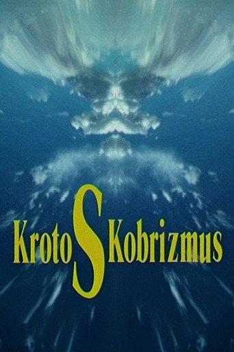 KrotoSKobrizmus (КротоСКобризмус) (1997) poster