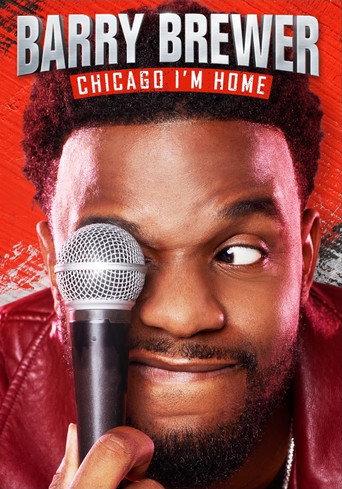 Barry Brewer: Chicago, I'm Home (2019) poster