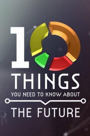 10 Things You Need to Know About the Future (2017) poster