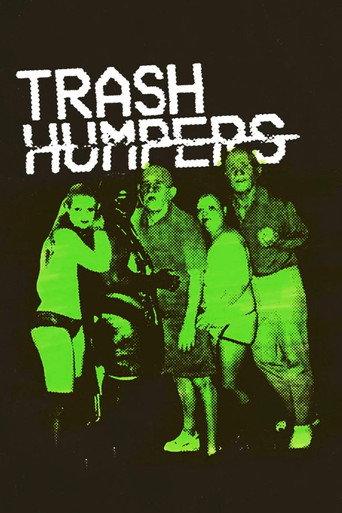 Trash Humpers (2010) poster