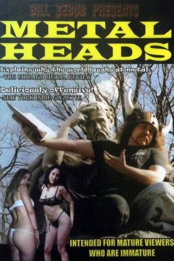 Metalheads: The Good, the Bad, and the Evil (2008) poster