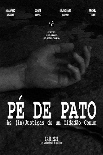 Pé de Pato: As (in)Justiças de um Cidadão Comum (2020) poster