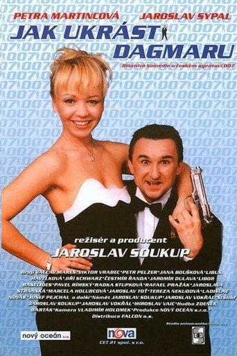 Jak ukrást Dagmaru (2001) poster