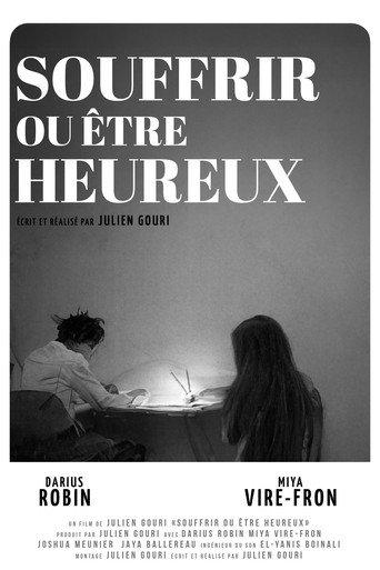 Souffrir ou être heureux (2024) poster