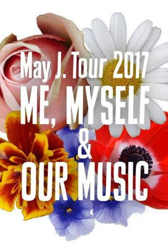 May J. Tour 2017 ~ME, MYSELF & OUR MUSIC~ "Futuristic" @ Hitomi Kinen Koudou 2017.7.3 (2017) poster