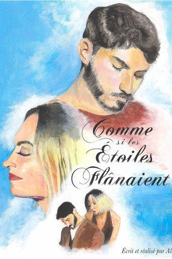 Comme Si Les Étoiles Flanaient () poster