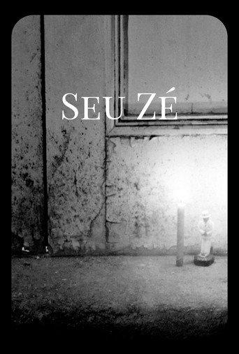 Seu Zé () poster