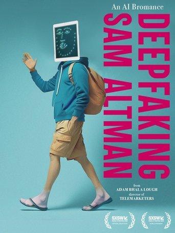 Deepfaking Sam Altman (2026) poster