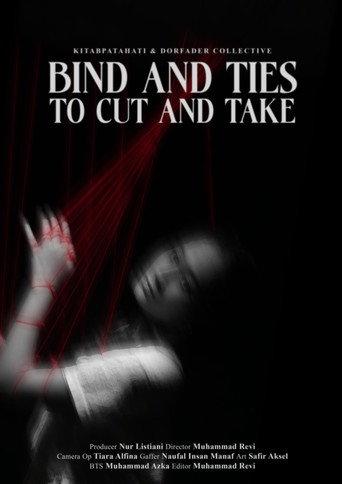 Bind and Ties to Cut and Take (2023) poster
