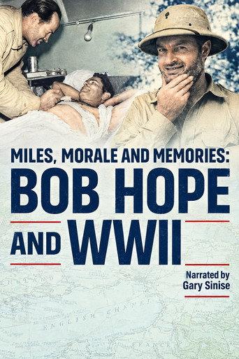 Miles, Morale and Memories: Bob Hope and WWII (2025) poster