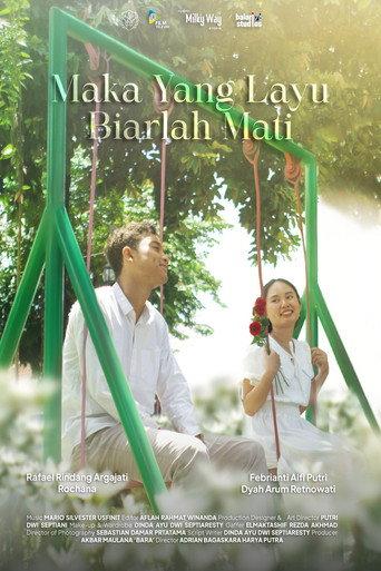 Maka yang Layu Biarlah Mati () poster
