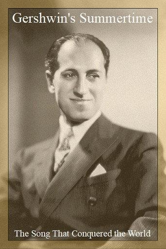 Gershwin's Summertime: The Song That Conquered the World (2011) poster