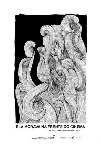 Ela Morava na Frente do Cinema (2011) poster