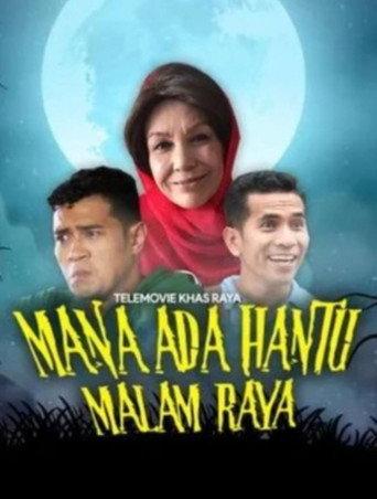 Mana Ada Hantu Malam Raya (2019) poster