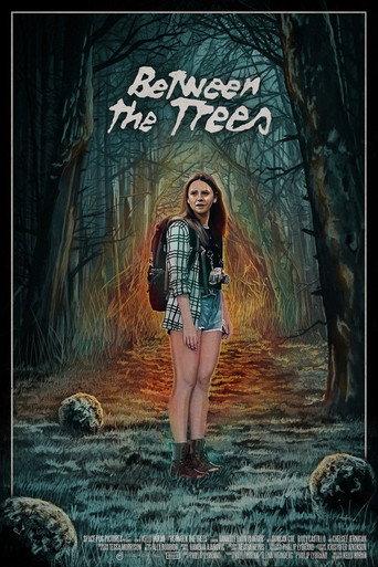 Between the Trees (2022) poster