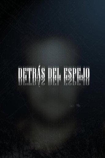 Detrás del espejo (2014) poster