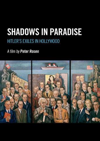Shadows in Paradise: Hitler's Exiles in Hollywood (2008) poster