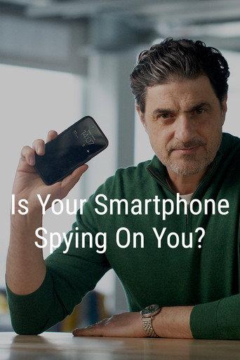 Is Your Smartphone Spying On You? (2026) poster