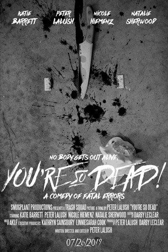 You're So Dead! (2019) poster