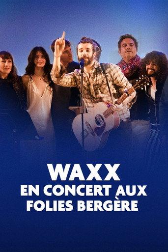 Waxx en concert aux Folies Bergère (2025) poster